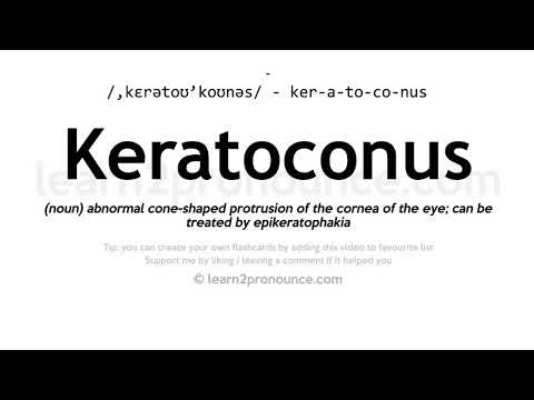 Произношение Кератоконус | Определение Keratoconus