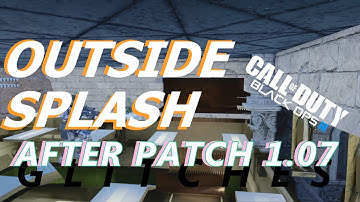 SPLASH GLITCHES - OUTSIDE MAP AFTER PATCH 1.07 - Call of Duty Black Ops 3 (BO3) Glitches