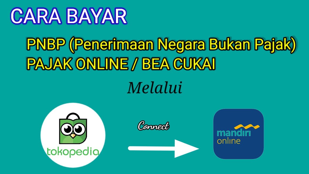 Cara Bayar PNBP (Penerimaan Negara Bukan Pajak) / Pajak ...