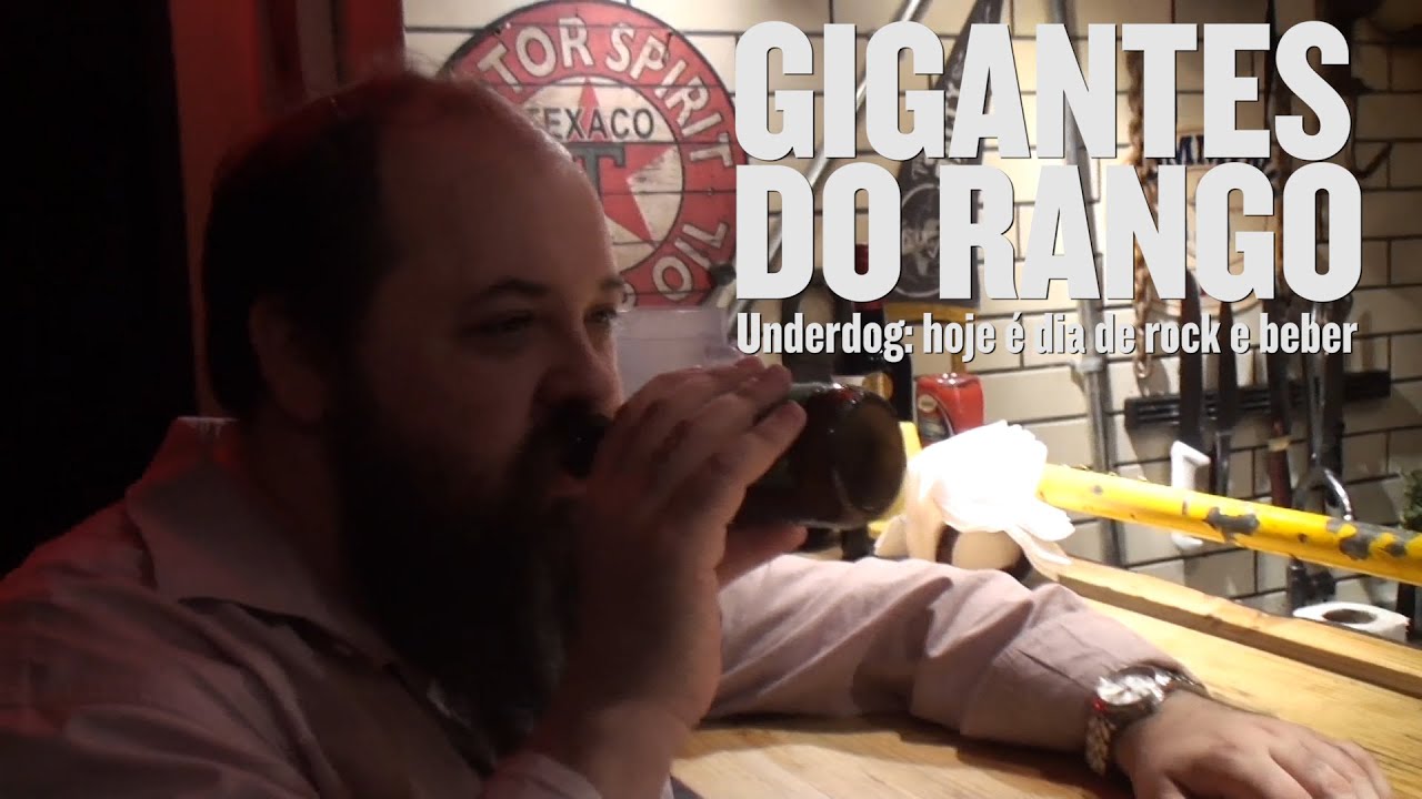 GIGANTES DO RANGO • Hoje é dia de rock e beber