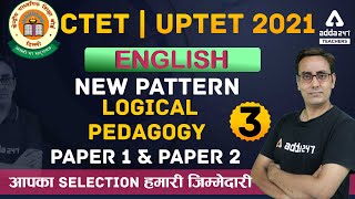CTET/UPTET 2021 | English Preparation | Logical Pedagogy #3
