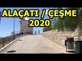 ALAÇATI / ÇEŞME 2020 / ALAÇATI ÇARŞI GEZİ DENİZ PLAJ