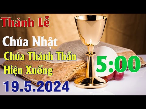 Thánh lễ trực tuyến 5:00 Hôm nay 