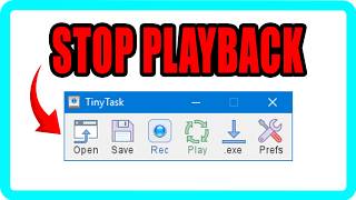 How To STOP TinyTask Playback (ONLY METHOD) 2026