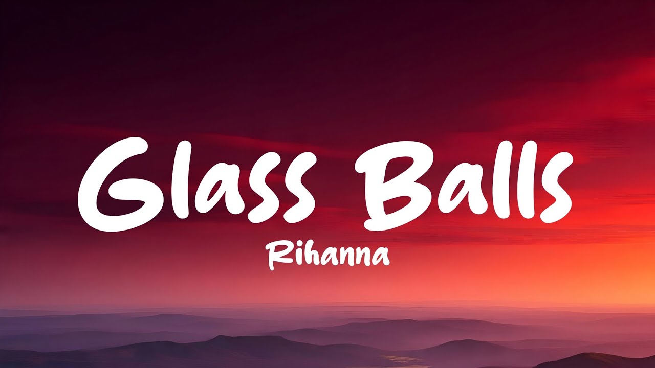Glass Balls | lyrics | New English song 2026 