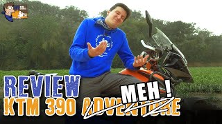 Brutally honest KTM 390 Adventure Review