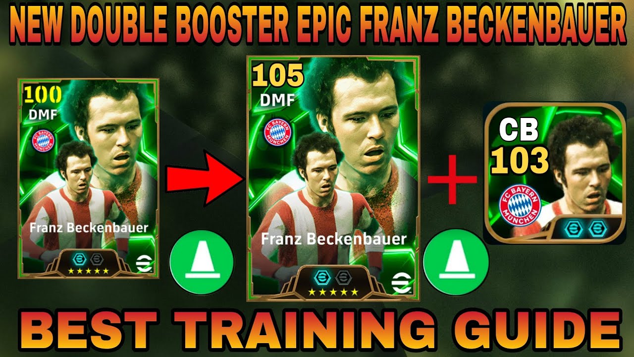 New Epic Double Booster Franz Beckenbauer DMF & CB Best Training Guide🥶😱🤯 In eFootball 2025 Mobile 😍