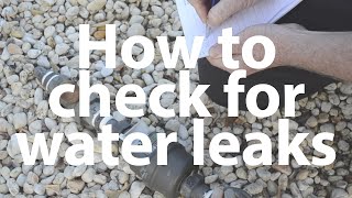 Famous How to check for water leaks Wealth