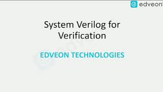System Verilog for Verification Online Training - Edveon