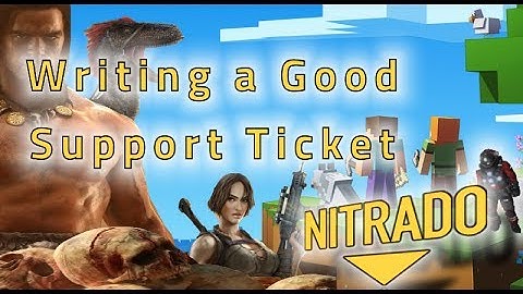 Support Tutorials: 0. Writing a Good Support Ticket