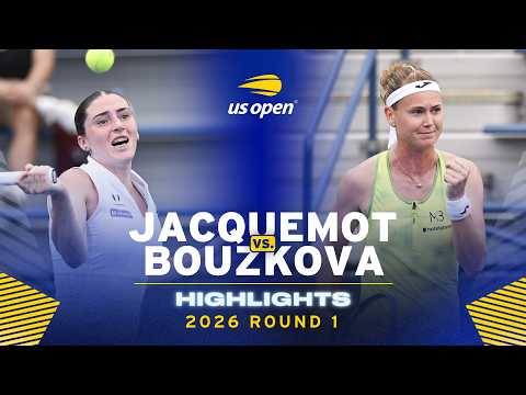 Elsa Jacquemot vs. Marie Bouzkova Highlights | 2026 US Open Round 1