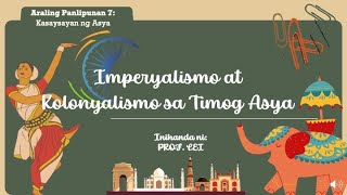 IMPERYALISMO SA TIMOG ASYA