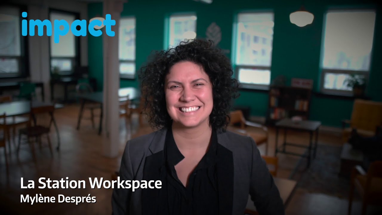 La Station Workspace – Prêt pour petites entreprises IMPACT ATLANTIC – Témoignage