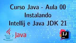 🚀 Aula 0: Instalação do IntelliJ e Java JDK no Windows e Linux | Preparando o Terreno para o Java! 💻