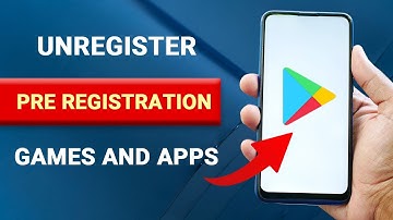 How to Unregister Pre Registration for Google Play Store Games and Apps [EASY]