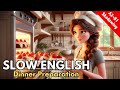 Dinner Preparation A2 B1 Level Slow English Listening Speaking Practice With Subtitles
