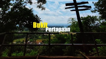 BUKIT PERTAPAAN GUNUNG PEGAT