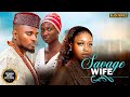 SAVAGE WIFE--MAURICE SAM, UCHE MONTANA, SONIA UCHE- Latest Nigerian Movie 2025 #trending #Movies