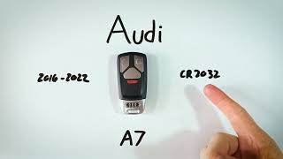 Audi A7 Key Fob Battery Replacement (2016 - 2022)