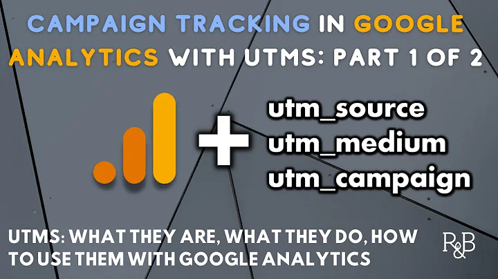 Unlock Your Google Analytics Potential with UTM Parameters