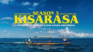 KISARASA | S3 - Episode 1 - Siput Popaco & Sayur Lilin Kekayaan Boga Asli Morotai