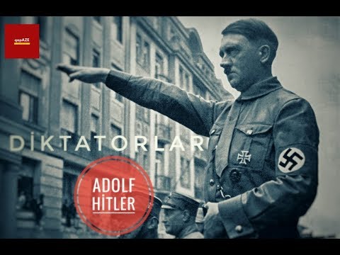 DİKTATORLAR, ADOLF HİTLER