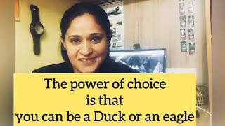 Don't be a duck, Be an eagle||Shallu Sehgal || Numeral-19 || kramank-19||Eagles soar above the crowd