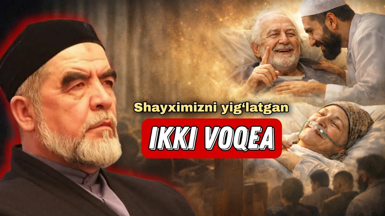 Shayximizni yig‘latgan Ikki hikoya. Shayx Muhammad Sodiq Muhammad Yusuf 
