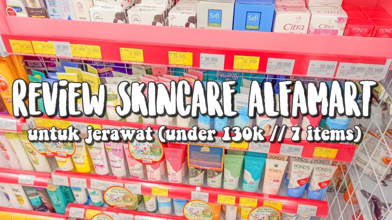 Skincare Alfamart untuk Jerawat (under 130k // 7items)