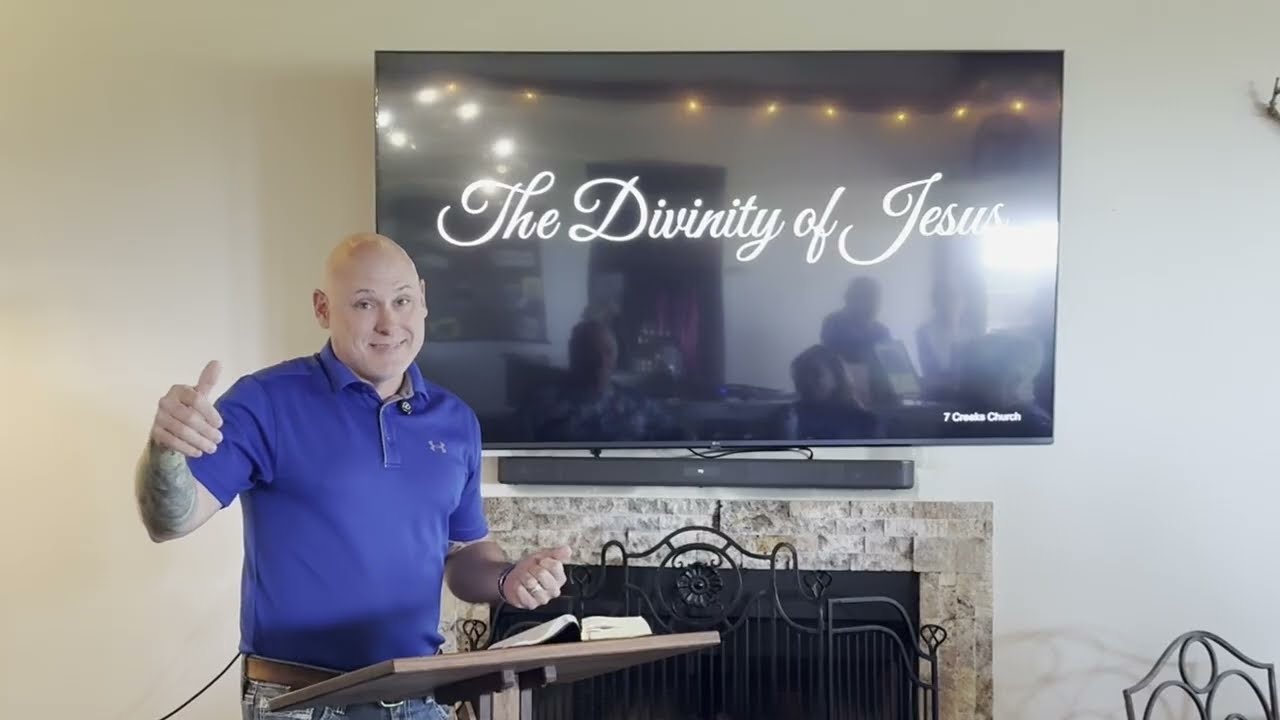 Divinity of Jesus - Week 7