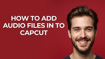 How To Add Audio Files in To CapCut - GUIDE!