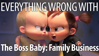 Everything Wrong With The Boss Baby: Family Business In 19 Minutes Or Less