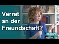 Was ist der Grund für den Verrat an der Freundschaft?