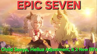 [EpicSeven] Child Senya, Lua Balance, And New EEs!