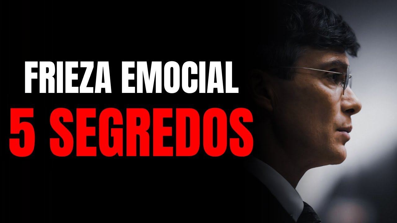 5 HÁBITOS PODEROSOS PARA DOMINAR A ARTE DA FRIEZA EMOCIONAL | HOMEM ...
