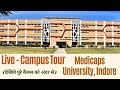 Medi-Caps University Powered by Emversity Campus View Medi-Caps University Powered by Emversity Campus View