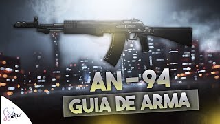 AN - 94/Abakan Guía Para Tu Mejor Clase!  - Battlefield 4