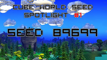 [CubeWorld] Seed Spotlight!