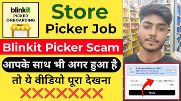 Blinkit Picker Packer Job Scam 🤬 | Blinkit Store Picker Job Scam | Blinkit Warehouse Job Scam 