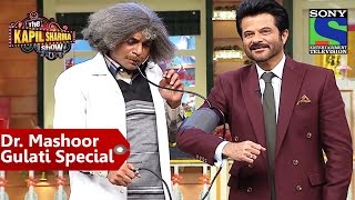 Dr. Mashoor Gulati Special - Anil Kapoor's B.P. Gets Low - The Kapil Sharma Show