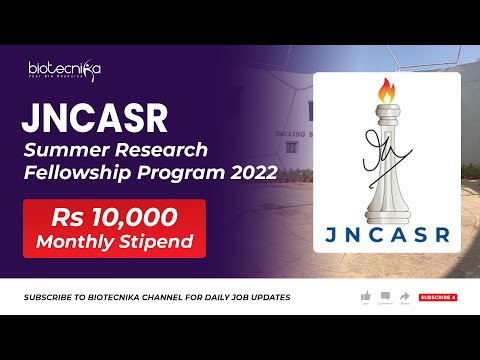 JNCASR Summer Research Fellowship Program 2022 With Rs 10,000 Monthly Stipend