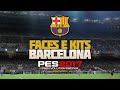 Pes 2017  faces e kits barcelona