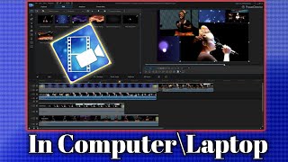 Power Director Editor Video Computer | Power Director In Computer\Laptop Video Editing | Nishant One screenshot 4