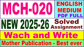 MCH 020 solved assignment 2025-26 in English || mch 020 solved assignment 2026 || ignou mch20