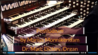 Postludium By Marius Monnikendam Performed By Dr. Marc Ey