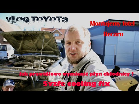 VLOG 6 Wymiana chłodnicy i montaż fotela recaro TOYOTA 5VZFE 4RUNNER ( Hilux surf )