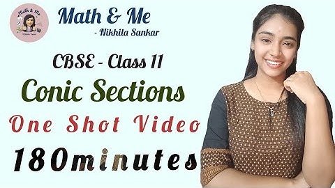 Class11 Conic Sections 180minutes One shot video #mathematics #conic #sections #maths #cbse #ncert