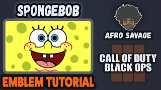 BO3 SpongeBob SquarePants Emblem Tutorial in Black Ops 3!! - Afro Savage