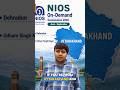 NIOS On Demand Centres in Uttarakhand 🏔️ | #nios