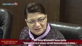 Hurbaşkanı İsterse İskenderun İl